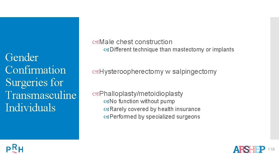  Male chest construction Gender Confirmation Surgeries for Transmasculine Individuals Different technique than mastectomy