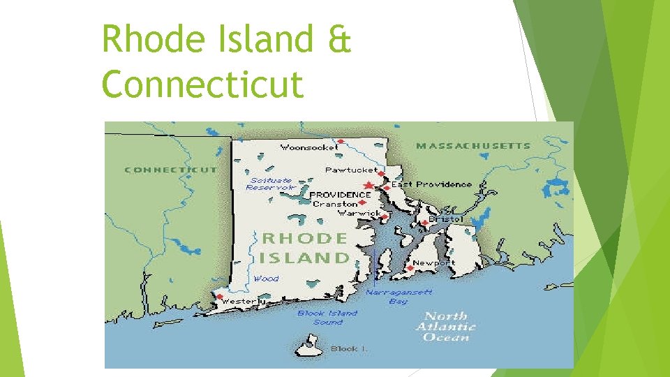 Rhode Island & Connecticut 