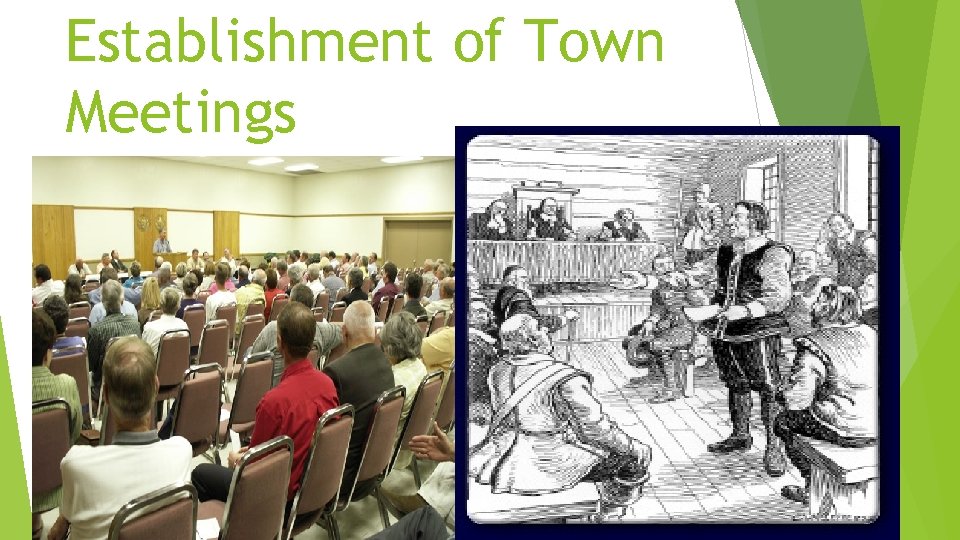 Establishment of Town Meetings 