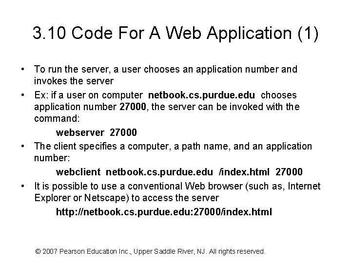 3. 10 Code For A Web Application (1) • To run the server, a