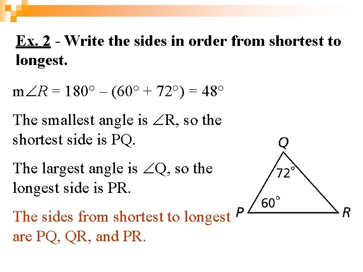 Ex. 2 - Write the sides in order from shortest to longest. m R