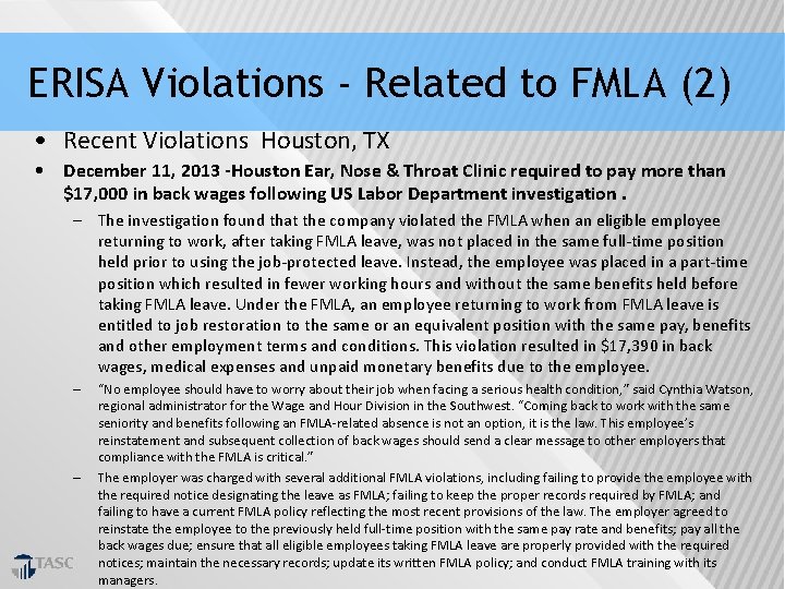 ERISA Violations - Related to FMLA (2) • Recent Violations Houston, TX • December