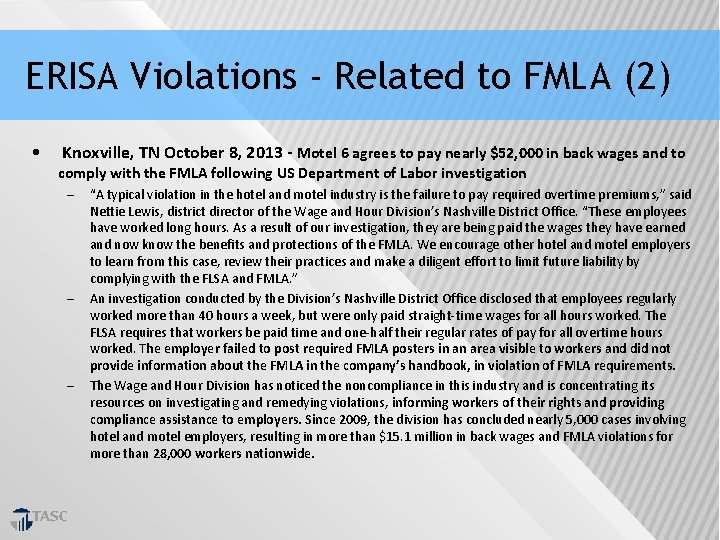 ERISA Violations - Related to FMLA (2) • Knoxville, TN October 8, 2013 -