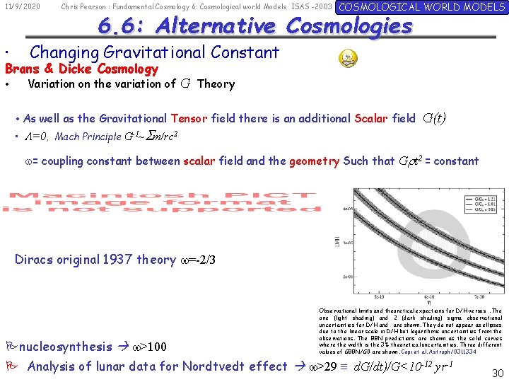 11/9/2020 Chris Pearson : Fundamental Cosmology 6: Cosmological world Models ISAS -2003 COSMOLOGICAL WORLD