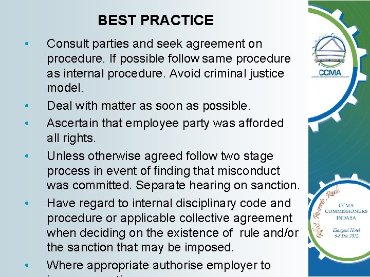BEST PRACTICE • • • Consult parties and seek agreement on procedure. If possible BEST PRACTICE • • • Consult parties and seek agreement on procedure. If possible