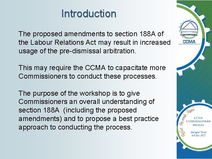Introduction The proposed amendments to section 188 A of the Labour Relations Act may Introduction The proposed amendments to section 188 A of the Labour Relations Act may