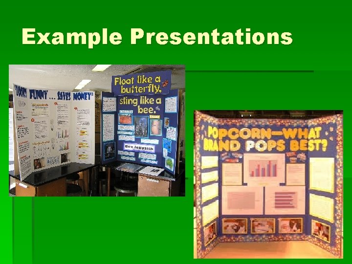 Example Presentations 
