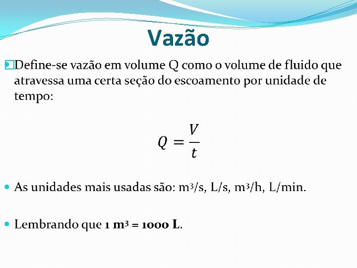 Vazão � 