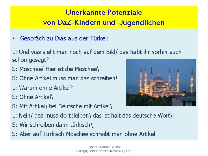 Unerkannte Potenziale von Da. Z-Kindern und -Jugendlichen • Gespräch zu Dias aus der Türkei: