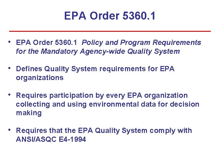 EPA Order 5360. 1 • EPA Order 5360. 1 Policy and Program Requirements for