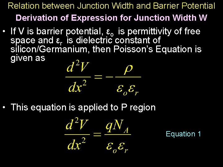 Relation between Junction Width and Barrier Potential Derivation of Expression for Junction Width W