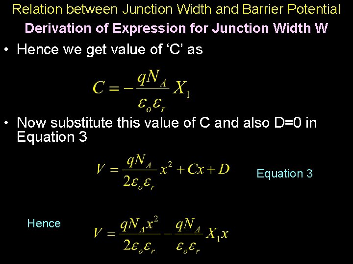 Relation between Junction Width and Barrier Potential Derivation of Expression for Junction Width W