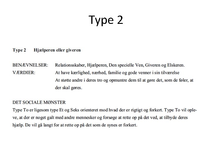 Type 2 Type 2