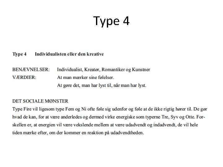 Type 4 Type 4