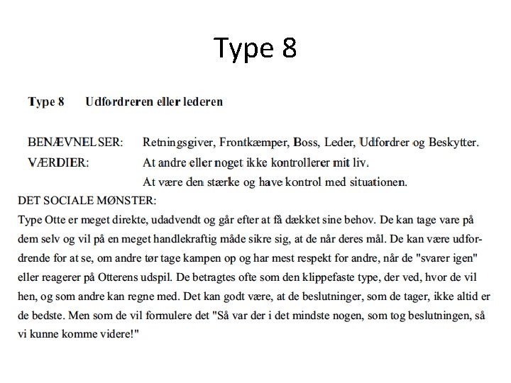 Type 8 Type 8