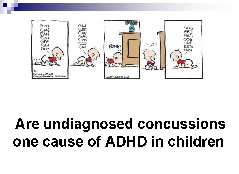 Are undiagnosed concussions one cause of ADHD in children 