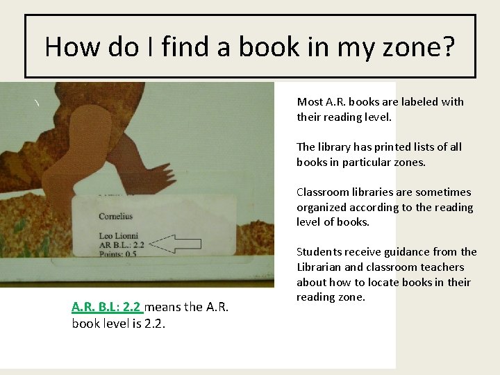 How do I find a book in my zone? Most A. R. books are