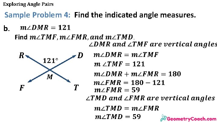 Exploring Angle Pairs Sample Problem 4: Find the indicated angle measures. b. Exploring Angle Pairs Sample Problem 4: Find the indicated angle measures. b.