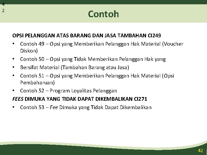 4 2 Contoh OPSI PELANGGAN ATAS BARANG DAN JASA TAMBAHAN CI 249 • Contoh