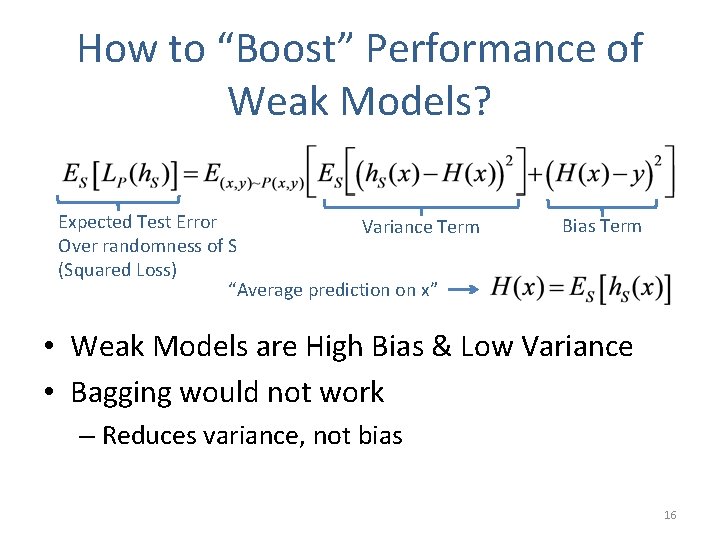 How to “Boost” Performance of Weak Models? Expected Test Error Variance Term Over randomness