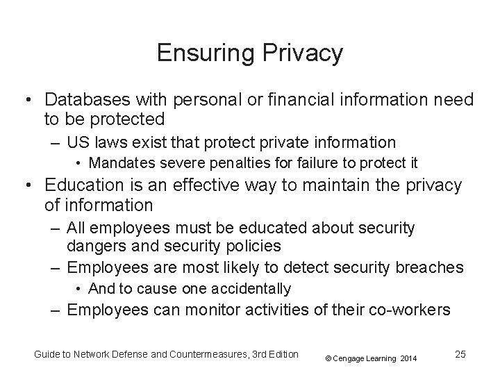 Ensuring Privacy • Databases with personal or financial information need to be protected – Ensuring Privacy • Databases with personal or financial information need to be protected –