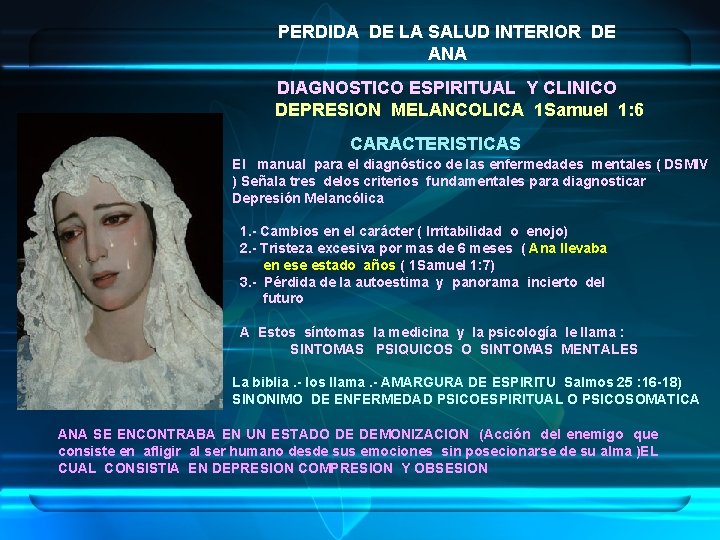 PERDIDA DE LA SALUD INTERIOR DE ANA DIAGNOSTICO ESPIRITUAL Y CLINICO DEPRESION MELANCOLICA 1