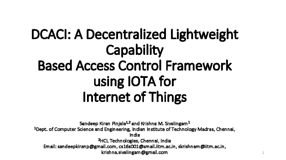 DCACI: A Decentralized Lightweight Capability Based Access Control Framework using IOTA for Internet of