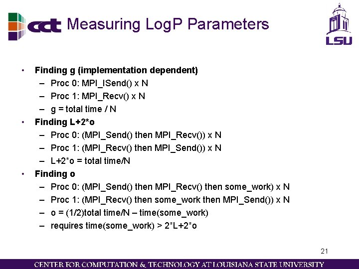Measuring Log. P Parameters • • • Finding g (implementation dependent) – Proc 0: