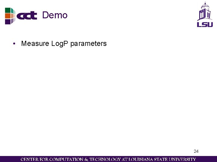 Demo • Measure Log. P parameters 24 