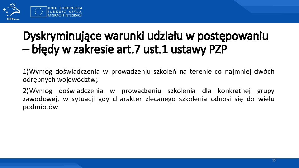 Dyskryminujące warunki udziału w postępowaniu – błędy w zakresie art. 7 ust. 1 ustawy