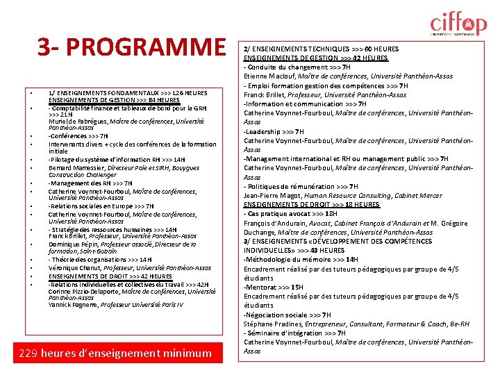 3 - PROGRAMME • • • • 1/ ENSEIGNEMENTS FONDAMENTAUX >>> 126 HEURES ENSEIGNEMENTS