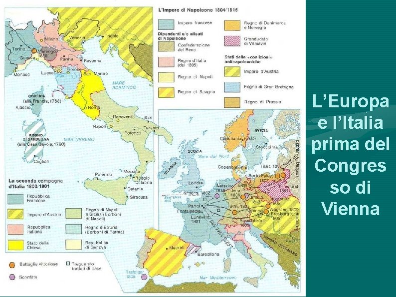 L’Europa e l’Italia prima del Congres so di Vienna 