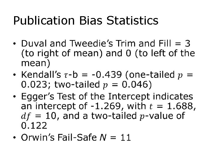 Publication Bias Statistics • 