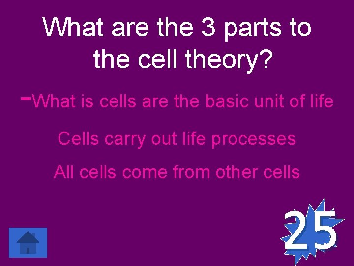 What are the 3 parts to the cell theory? -What is cells are the