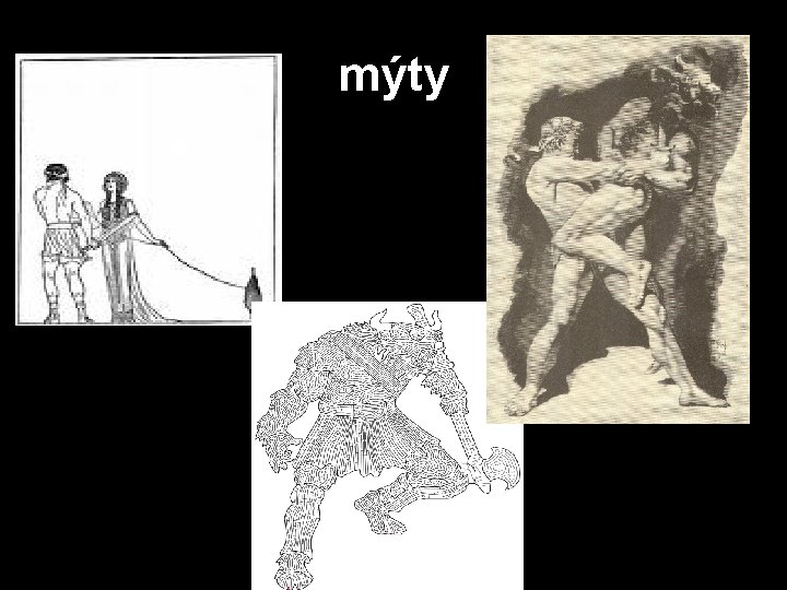 mýty 