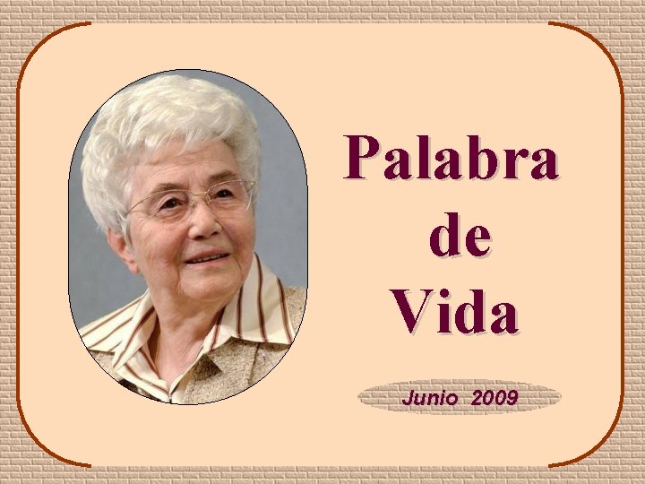 Palabra de Vida Junio 2009 