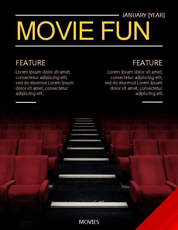 JANUARY [YEAR] MOVIE FUN FEATURE Lorem ipsum dolor sit amet, consectetur adipiscing elit, sed