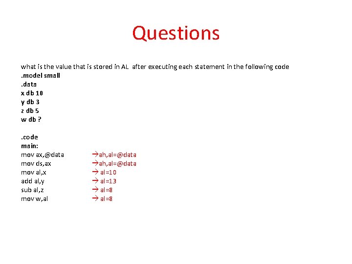 Questions what is the value that is stored in AL after executing each statement