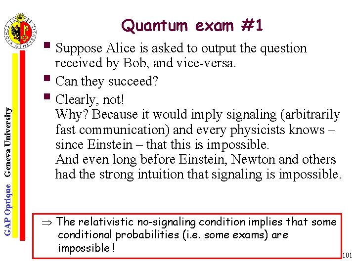 Quantum exam #1 GAP Optique Geneva University § Suppose Alice is asked to output
