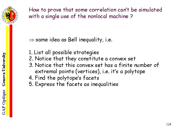 How to prove that some correlation can’t be simulated with a single use of