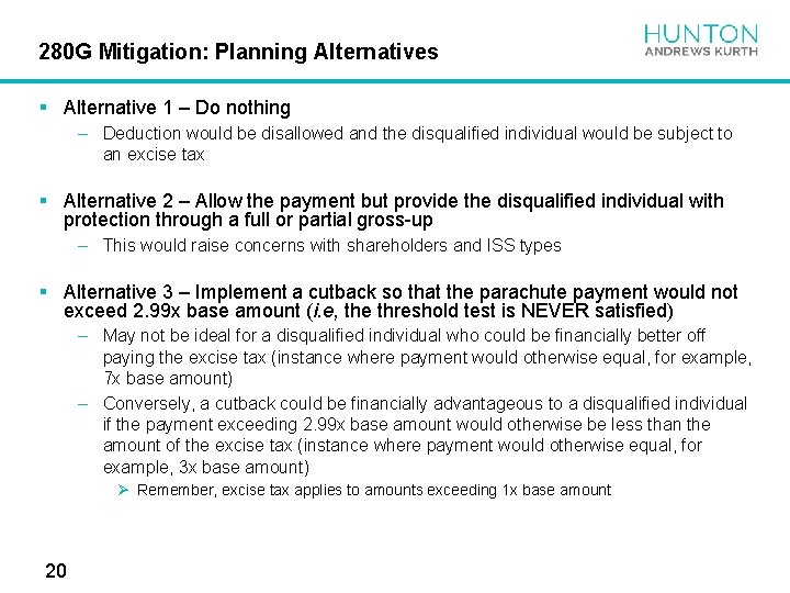 280 G Mitigation: Planning Alternatives § Alternative 1 – Do nothing – Deduction would