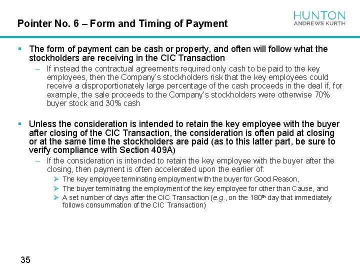 Pointer No. 6 – Form and Timing of Payment § The form of payment