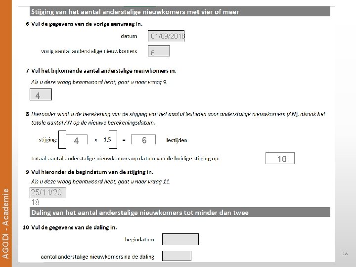 Ag. ODi -- Academie AGODI Academie 01/09/2018 6 4 4 6 10 25/11/20 18