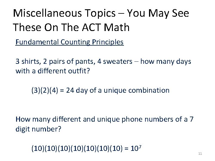 Miscellaneous Topics – You May See These On The ACT Math Fundamental Counting Principles
