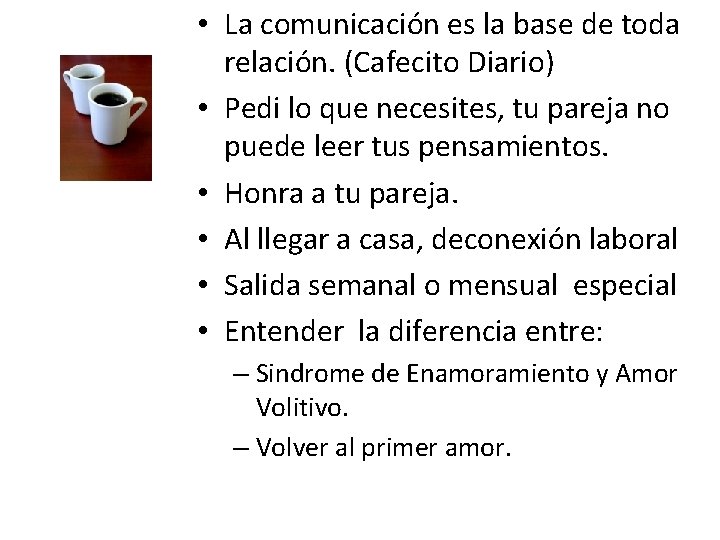  • La comunicación es la base de toda relación. (Cafecito Diario) • Pedi