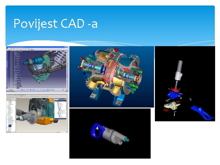 Povijest CAD -a Povijest CAD -a