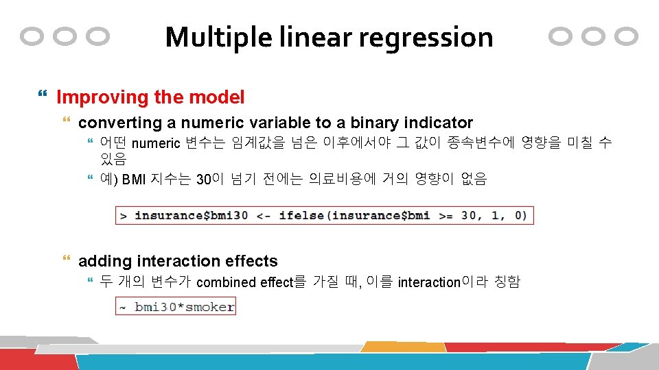 Multiple linear regression Improving the model converting a numeric variable to a binary indicator