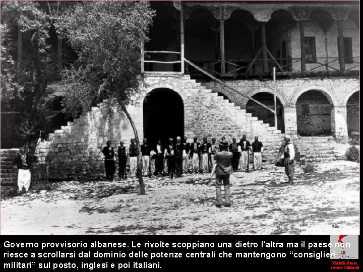 Governo provvisorio albanese. Le rivolte scoppiano una dietro l’altra ma il paese non riesce