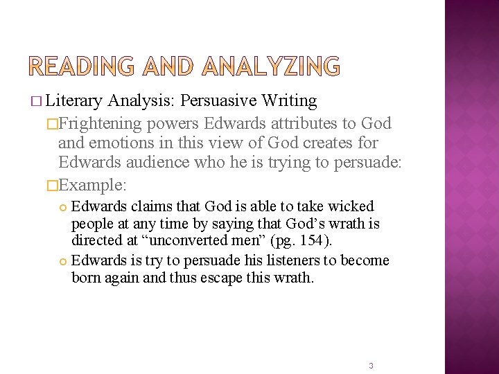� Literary Analysis: Persuasive Writing �Frightening powers Edwards attributes to God and emotions in � Literary Analysis: Persuasive Writing �Frightening powers Edwards attributes to God and emotions in