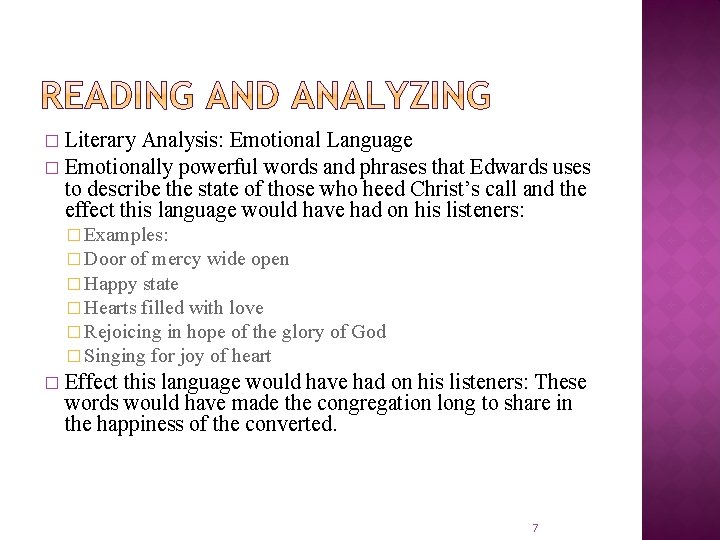 Literary Analysis: Emotional Language � Emotionally powerful words and phrases that Edwards uses to Literary Analysis: Emotional Language � Emotionally powerful words and phrases that Edwards uses to